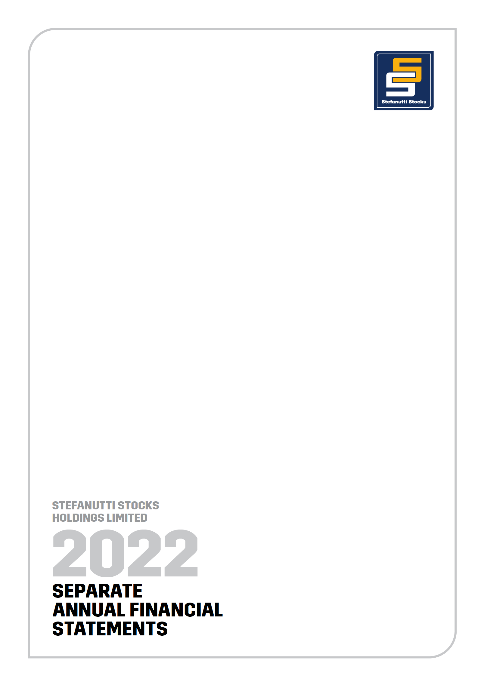 Stefanutti Stocks Holdings Annual Financial Statements 2022